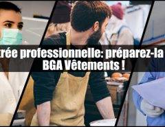 Rentrée professionnelle : Préparez-la avec BGA Vêtements